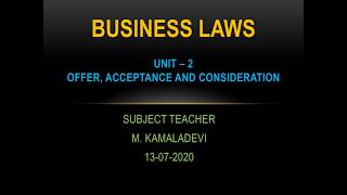 Business Laws Unit  II Offer and Acceptance Part  1 [upl. by Aniakudo]