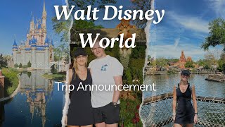 Walt Disney World  Trip Announcement  2024 [upl. by Gone]