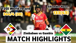 Zimbabwe vs Gambia T20 WC qualifier  World T20I record 3444 200  Sikander Raza 133 on 43 balls [upl. by Soneson]