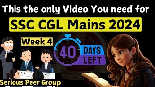 How to Increase Score in SSC CGL Tier 2 CGL Mains 2024  Last 40 Days  Week 4  ssc ssccgl [upl. by Nnaitsirk333]