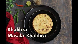 Khakhra Recipe  Masala Khakhra Recipe [upl. by Sharlene]