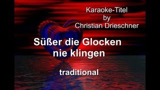 Süßer die Glocken nie klingen  traditional  Karaoke [upl. by Lindgren679]