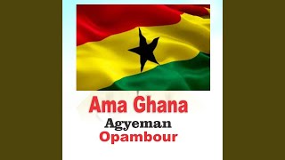 Ama Ghana [upl. by Rehtaef]