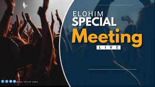 Special Meeting Live  Elohim Live  DrJeremiahP [upl. by Hsiekal]