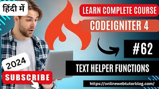 CodeIgniter 4 Tutorials in Hindi  What is Text Helper  How To Use Text Helper Functions [upl. by Acirederf]