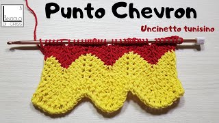 TUTORIAL punto Chevron UNCINETTO TUNISINO [upl. by Ellene476]