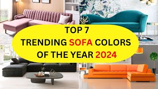 Top 7 Sofa colour trends 2024  Trending sofa colours  sofa colour [upl. by Noeruat651]