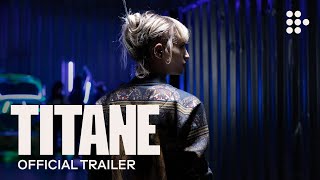 TITANE  Official Trailer 2  Exclusively on MUBI [upl. by Analos]