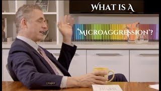 Jordan Peterson Explains What is a Microaggression [upl. by Wilmette415]