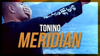 TONINO ►MERIDIAN◄ Official HD Video prod by Glazzy amp iMad Beatz [upl. by Ridglee]