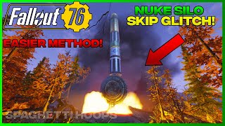 Fallout 76  EASY Nuke Silo Skip Glitch [upl. by Milena]