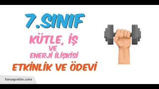 7Sınıf Kuvvet İş ve Enerji İlişkisi Cevap Anahtarı  fensepetimcom [upl. by Tate]