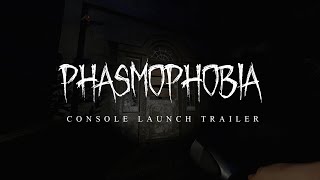 Phasmophobia  Console Launch Trailer [upl. by Aidaas]