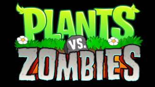 08  Track 8  Plants vs Zombies OST [upl. by Anires418]