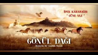 Gönül Dağı Dizi Müzikleri [upl. by Oht]