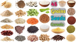 Grains Vocabulary ll About 45 Grains Seeds amp Cereals Name In English With Pictures [upl. by Isleana]