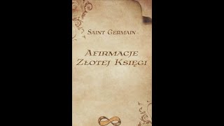 Afirmacje Złotej Księgi Audiobook cz 1 [upl. by Fedora]