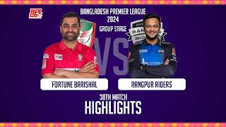 Fortune Barishal vs Rangpur Riders  Highlights  38th Match  Season 10  BPL 2024 [upl. by Nirmak253]