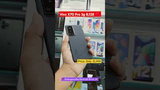 Vivo X70 Pro 5g 8128Price Only 21999vivo video x70pro camera mobile selfcare oppo s [upl. by Henryson514]