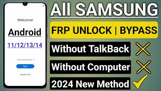 2024 New Method  Samsung Frp UnlockBypass Android 121314 [upl. by Nagaem]