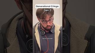 Generational Cringe genz millennial genx [upl. by Eitteb137]