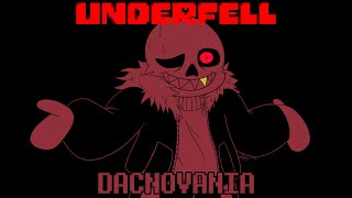 UNDERFELL Sans  Dacnovania [upl. by Jules]