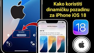 Kako koristiti dinamičku pozadinu za iPhone iOS 18 [upl. by Imas]