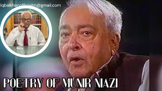 POETRY OF MUNIR NIAZI  BY ADVOCATE MUHAMMAD IQBAL KHAN viralvideo [upl. by Clie]