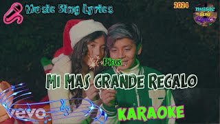 MI MÁS GRANDE REGALO  PICUS KaraokeLyrics Oficial Music Sing Lyrics🎵 [upl. by Hy]