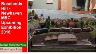 Roselands Hill Exhibition Layout  Newhaven MRC Upcoming Exhibition 2017 amp Trains Running [upl. by Retxed]