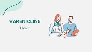 Varenicline Chantix  Drug Rx Information [upl. by Aiceled]