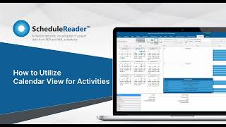 How to Utilize Calendar View for Activities in ScheduleReader [upl. by Anerhs]