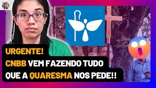 Meu o que está acontecendo com a CNBB em 2024 catolico quaresma [upl. by Donnelly]