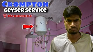 Crompton 25 liters geyser service after 5 years in Madhepura  EHSAN [upl. by Ralat]