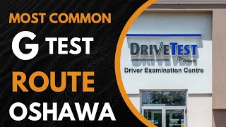 Updated and Most Common G Test Route in Oshawa For lessons call 4377553035 [upl. by Highams73]