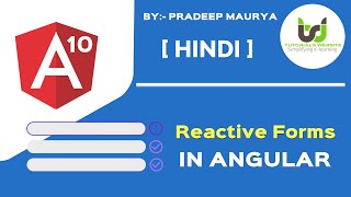 Reactive Forms in Angular  FormControl  FormGroup  Angular 10 Tutorials in Hindi  Part35 [upl. by Ynez387]