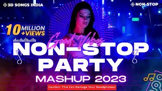 DJ NonStop Party Mashup 2023  New Year Mix 2023  Bollywood Dance Songs  Party Mix nonstop2023 [upl. by Naillimixam]