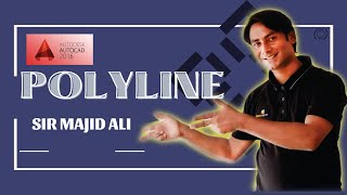 How to Create Polyline in AutoCAD  AutoCAD Polyline Command Tutorial Complete by Sir Majid Ali [upl. by Enitsugua290]