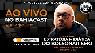 Estratégias Midiaticas do Extremismo Político com Leonardo Nascimento [upl. by Zenia575]