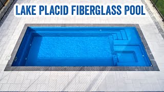 Fiberglass Pool  Lake Placid Model😎💦 [upl. by Nereen]