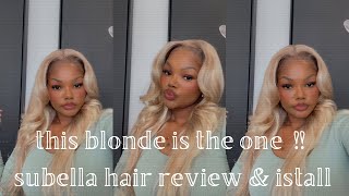 I MAY HAVE FOUND THE PERFECT BLONDE  SUBELLA HAIR REVIEW amp INSTALL [upl. by Iolanthe479]