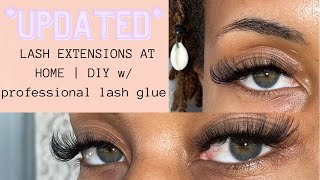 UPDATED LASH EXTENSIONS AT HOME  DIY w professional lash glue [upl. by Orimar]