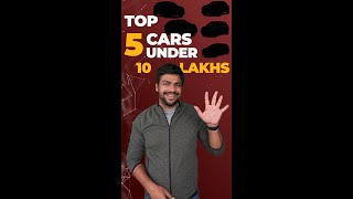 Top 5 Cars in 10 Lakhs [upl. by Owen]