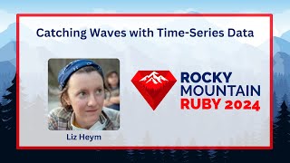 Catching Waves with TimeSeries Data by Liz Heym [upl. by Ingles]