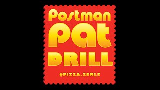 Postman pat drill REMIX [upl. by Ranger]