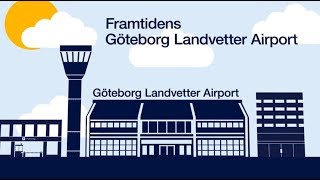 Göteborg Landvetter Airports utveckling och framtid [upl. by Suirradal448]