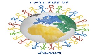 Brannon  I Will Rise Up Official Music Video [upl. by Emelun636]