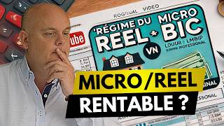 Réel vs MicroBIC en LMNP  Lequel Est le Plus Rentable [upl. by Eelymmij]