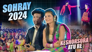 Sohray 2024  Keshorsora Atu Re Sohray Khuntao Aar Langde Enej  Vlog 5  Romeo Baskey Vlogs [upl. by Heindrick162]