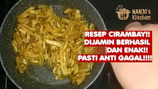 RESEP CIRAMBAY DIJAMIN BERHASIL DAN ENAK PASTI ANTI GAGAL [upl. by Silvana]